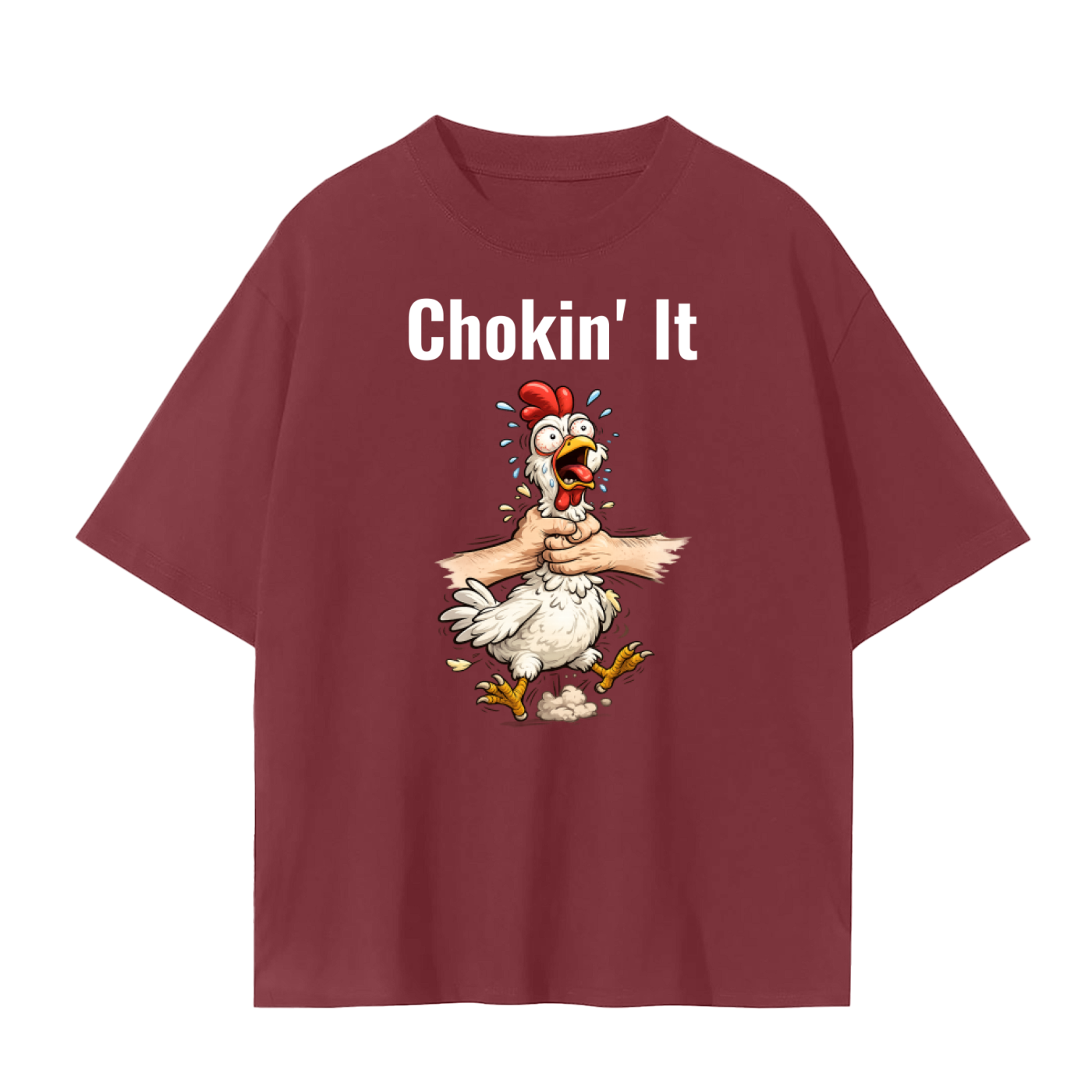 Choking The Chicken T-Shirt