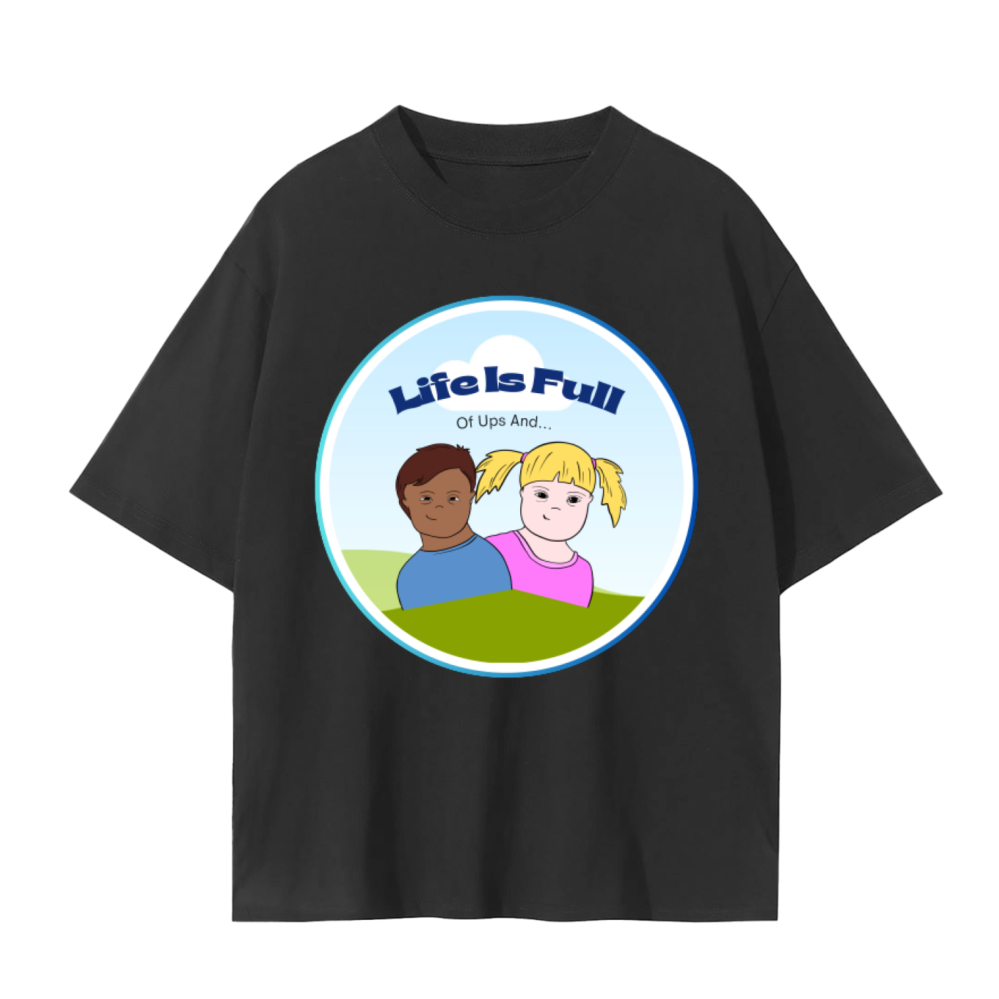 Life Is Full T-Shirt