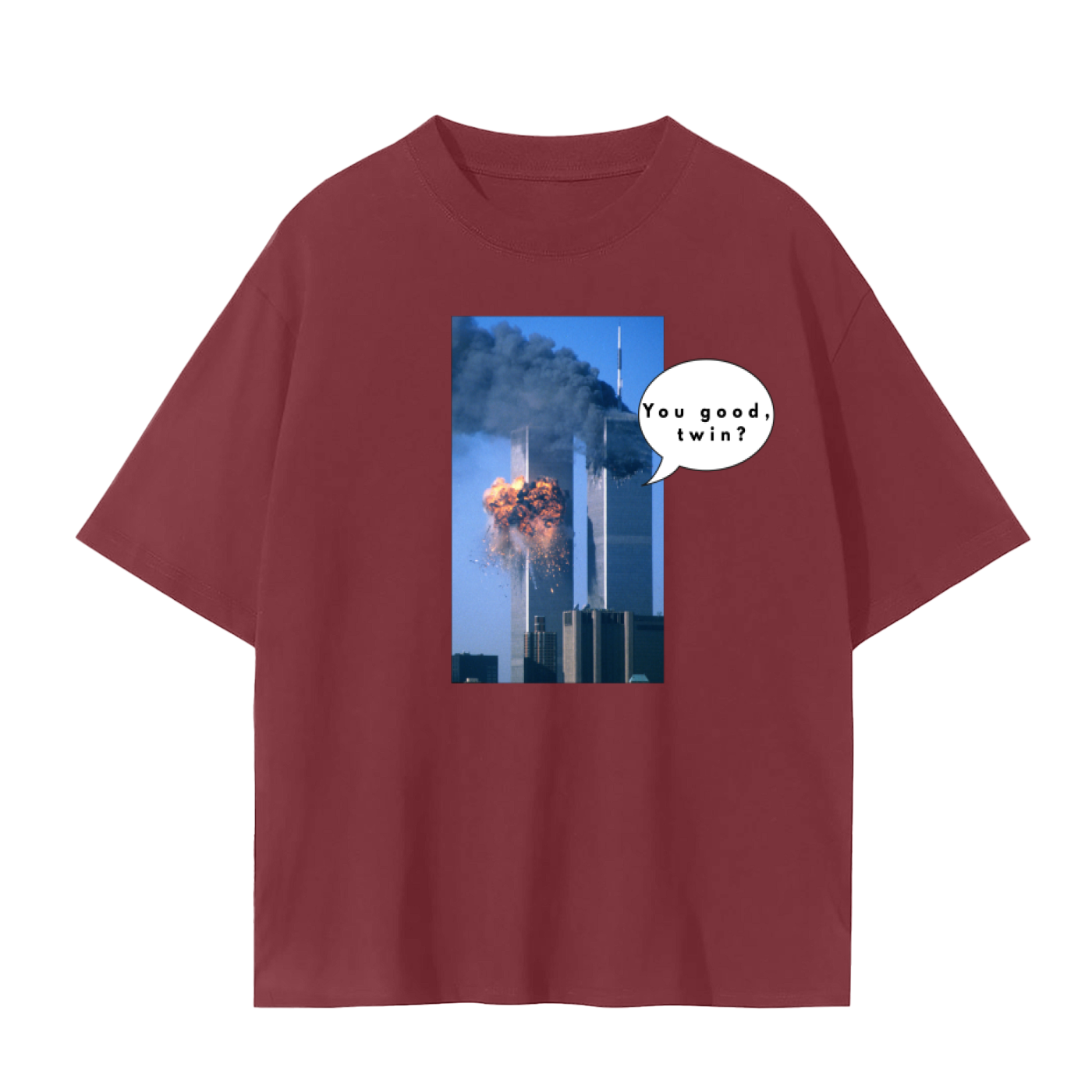 You Good Twin? T-Shirt