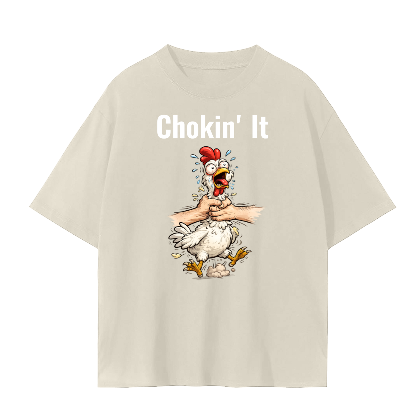 Choking The Chicken T-Shirt